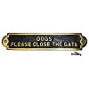 Renovators Supply Manufacturing Solid Brass Plate Dog Sign DOGS PLEASE CLOSE THE GATE Brass Plaques 2 Renovators Supply Manufacturing Solid Brass Plate Dog Sign DOGS PLEASE CLOSE THE GATE Brass Plaques -Mayne Store bed1086f0b58c97e 8722 w800 h800 b1 p0