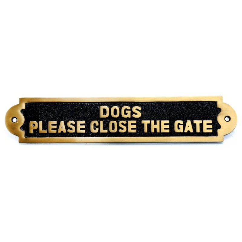 Renovators Supply Manufacturing Solid Brass Plate Dog Sign DOGS PLEASE CLOSE THE GATE Brass Plaques 6 Renovators Supply Manufacturing Solid Brass Plate Dog Sign DOGS PLEASE CLOSE THE GATE Brass Plaques - Image 4