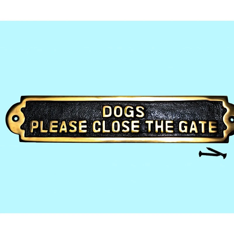 Renovators Supply Manufacturing Solid Brass Plate Dog Sign DOGS PLEASE CLOSE THE GATE Brass Plaques 4 Renovators Supply Manufacturing Solid Brass Plate Dog Sign DOGS PLEASE CLOSE THE GATE Brass Plaques - Image 2